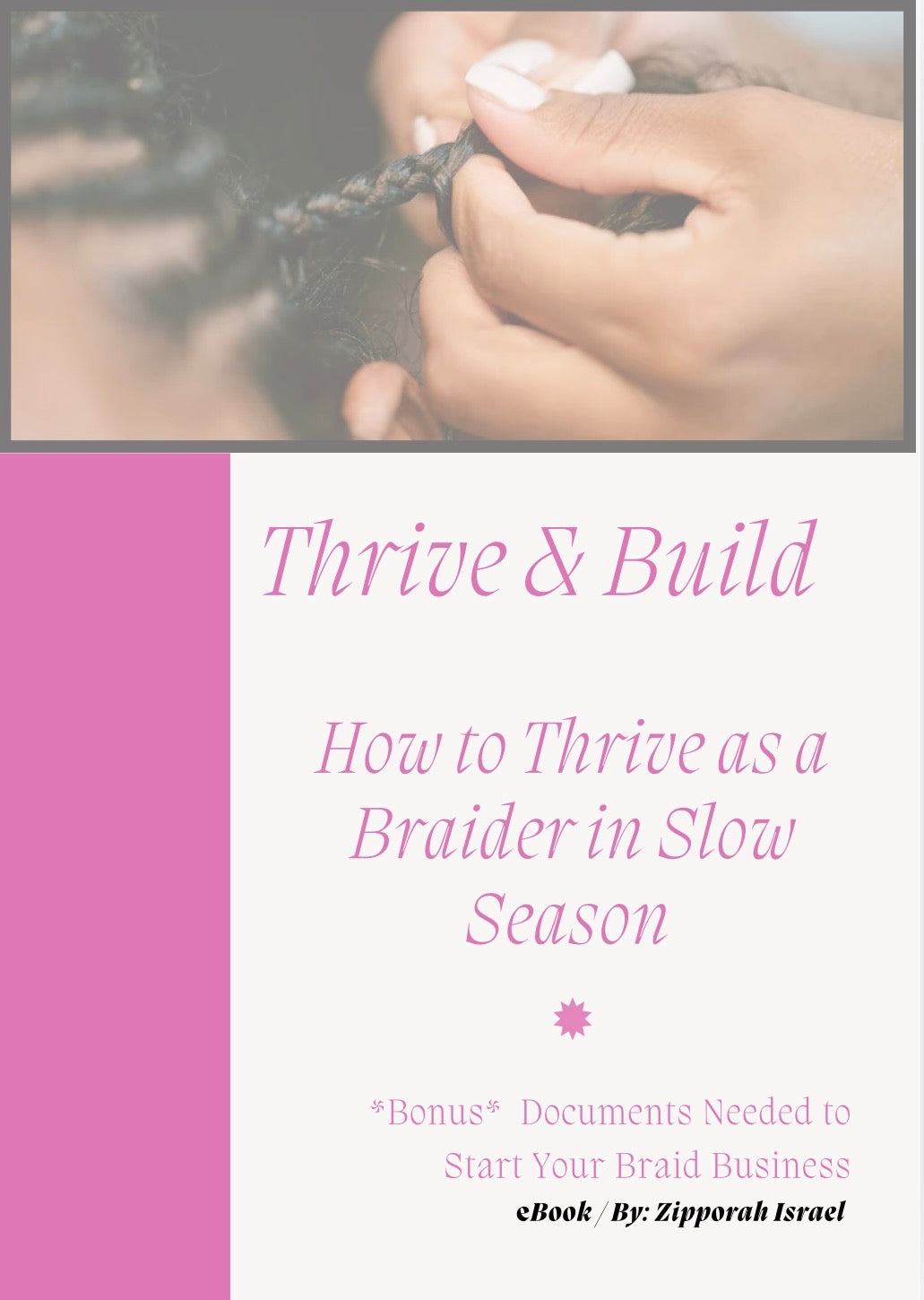Thrive and Build (How to thrive as a braider in slow season)